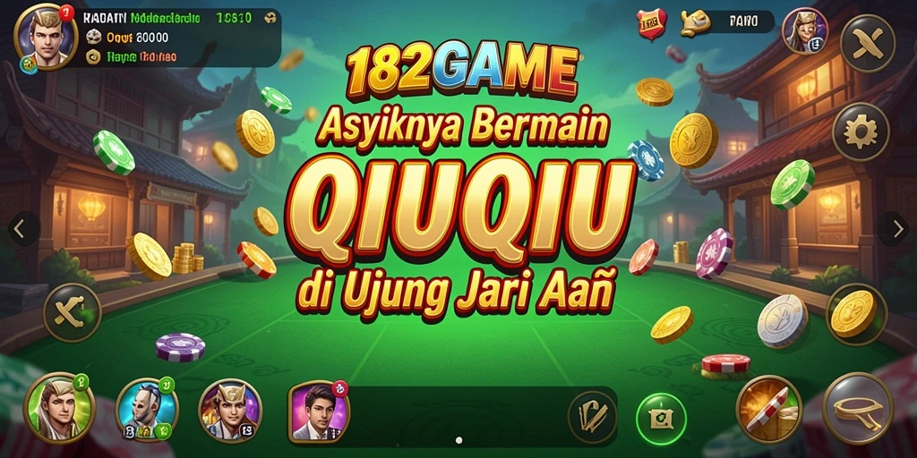 Screenshot gameplay QiuQiu yang menarik dari 182GAME.